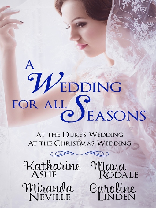 Title details for A Wedding for all Seasons by Caroline Linden - Available